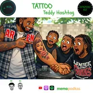 Epizòd 62 - Tattoo - Teddy Hashtag