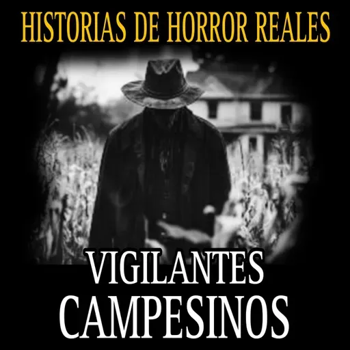 Relatos de Horror Nuevos de Vigilantes y Pueblos / Temp 8