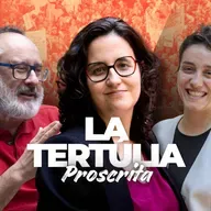 La tertúlia proscrita - 127- 19/03/2026: Un govern que fa propaganda però no governa