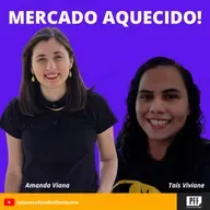 ESTAÇÃO PFF #96 - Mercado aquecido!