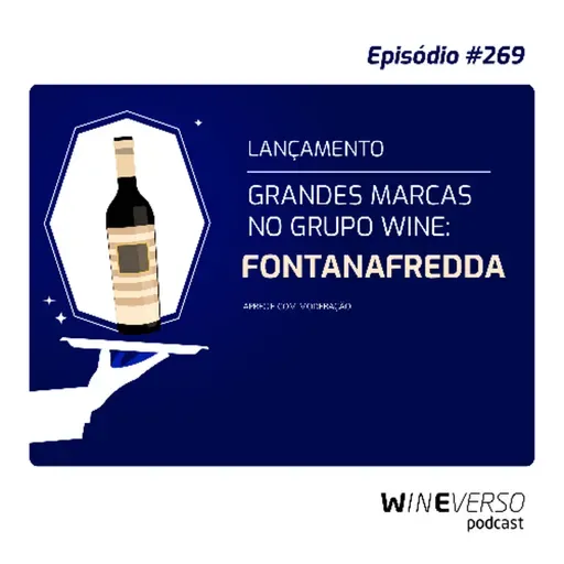 Lançamento grandes marcas no Grupo Wine: Fontanafredda