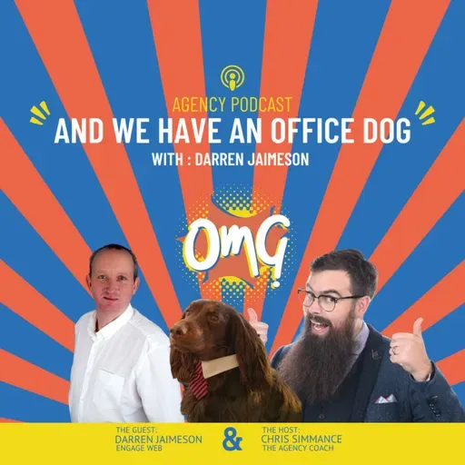 Episode 43 - Darren Jamieson - Founder Engage Web