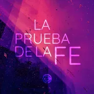 La prueba de la fe