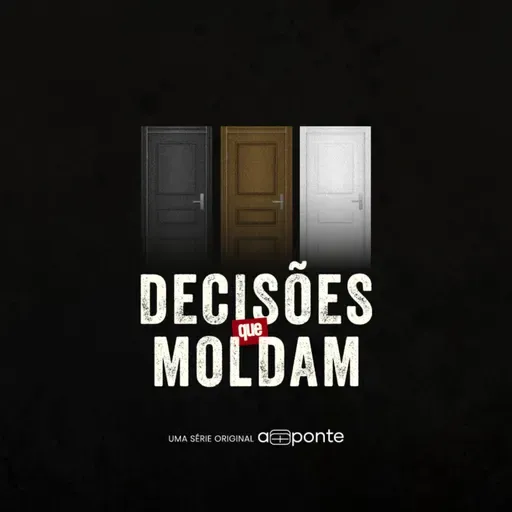 Decisões que Moldam | Comece pela Mente