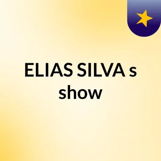 Episódio 49 - ELIAS SILVA's show