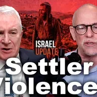 The Politics Behind the "Settler Violence" Campaign