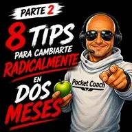 ️ 8 TIPS PARA CAMBIAR RADICALMENTE TU SALUD EN 2 MESES — PARTE 2