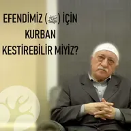 Efendimiz (ﷺ) için kurban kestirebilir miyiz? | Bir Hasbihal