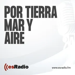 Por tierra, mar y aire