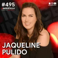 LA LECCIÓN QUE ME DEJÓ CASI PERDER LA VIDA | Jaquie Pulido | #495 SINERGÉTICOS