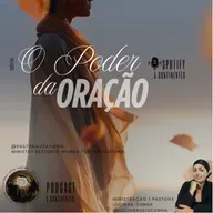 ONDE HÁ ORAÇÃO TEM PODER 
