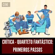 Quarteto Fantástico: Primeiros Passos