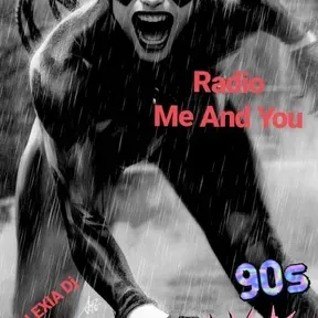 Radio Me And You
