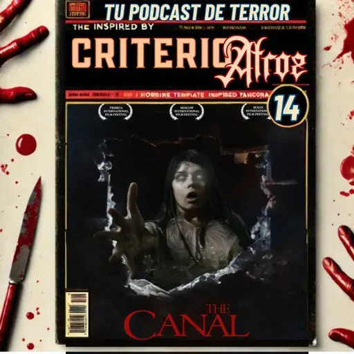 Criterio Atroz - El Canal (2014)