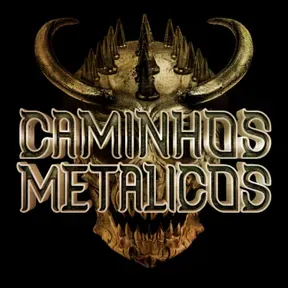 CAMINHOS METÁLICOS