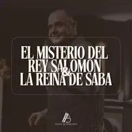 EL MISTERIO DEL REY SALOMÓN Y LA REINA DE SABA - Apóstol ALEJANDRO PINTO