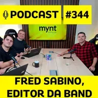 Podcast 344: Editor de Fórmula 1 da Band, Fred Sabino comenta F1 rumo à GLOBO, Max, BORTOLETO, Drugo e McLAREN