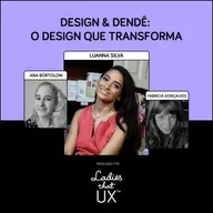 LadyCast 87: Design & Dendê: O design que transforma