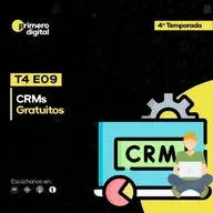 129. ¿Existen CRMs gratuitos? Conoce la importancia de un CRM para tu negocio