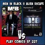 Men in Black II Alien Escape with Doug Fink (Walloping Websnappers, Novel Gaming, Falling with Style, Skreeonk)