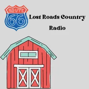 Lost Roads Country Radio