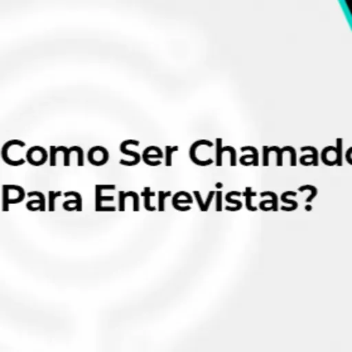 Como ser Chamado para Entrevistas? Pcontrol Podcast #286
