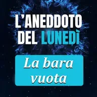 La bara vuota - Aneddoto del Lunedì #11