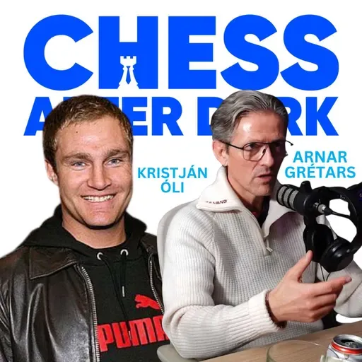 #297 Arnar Grétarsson & Kristján Óli
