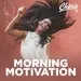 Chérie FM - Morning Motivation