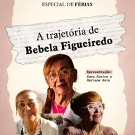 Programa Eufonia especial de férias- A trajetória de Bebela Figueiredo