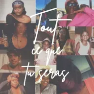 {Tout ce que tu seras 13} : Tout ce que tu es