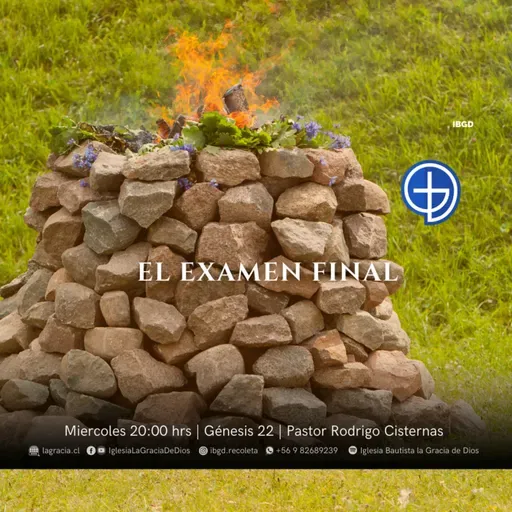 EL EXAMEN FINAL | Génesis 22 | Audio Miércoles 10 Diciembre 2025