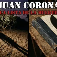 Juan Corona - El Asesino del Machete y Los "Menos Muertos" - BdC Radio