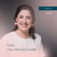 Congresso de Mulheres 2025 - Pregação da noite Naná Castilhos