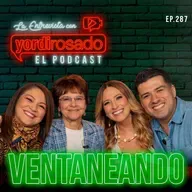 VENTANEANDO: LO QUE NUNCA SE HABÍA CONTADO