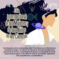 11 de febrero es el Día Internacional de la mujer y la niña en la ciencia
