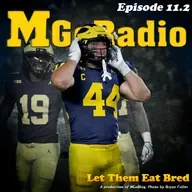 MGoRadio 11.2: Let Them Eat Bred