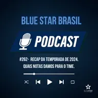 🎙️ Podcast #262 - Recap da temporada de 2024. Quais notas damos para o time.