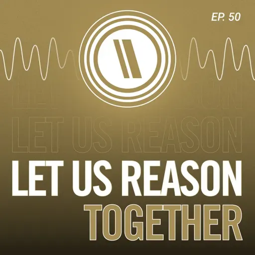 Let Us Reason Together