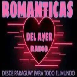 ROMANTICAS DEL AYER RADIO