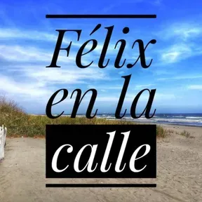 FELIX EN LA CALLE RADIO