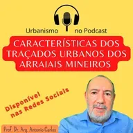 Características dos traçados urbanos dos arraiais mineiros