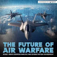 The Future of Air Warfare: Modeling & Simulation (Sponsored)