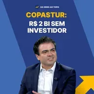 COPASTUR: A empresa de turismo que faturou R$ 2 bilhões sem aporte #285