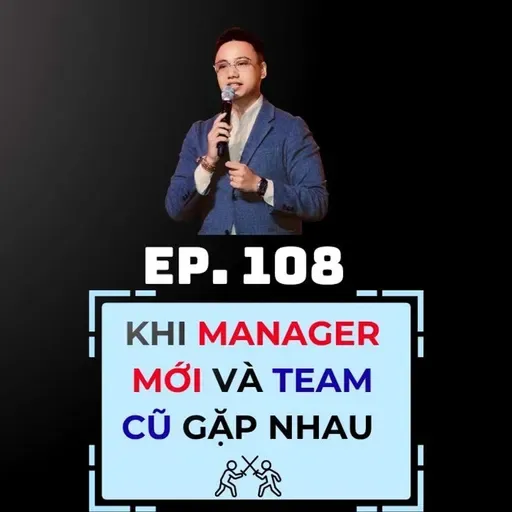 #108 - KHI MANAGER MỚI VÀ TEAM CŨ GẶP NHAU ⚔️