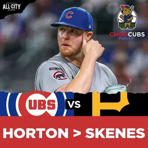 Cade Horton OUTDUELS Paul Skenes! Cubs Take Series WIN Over Pirates | CHGO Cubs POSTGAME Podcast