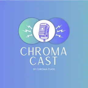 Chroma Cast