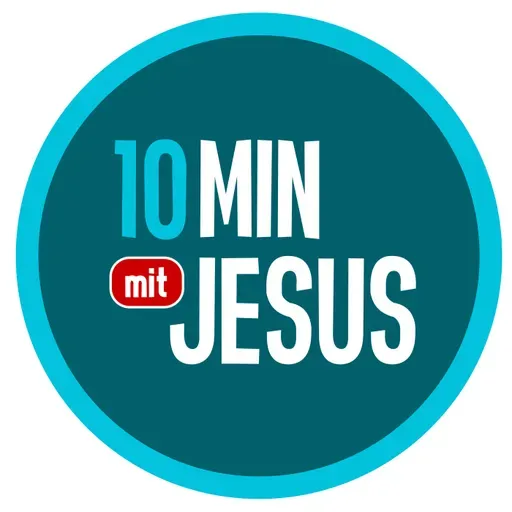 4-9-23 Nur in Jesus glauben wir - 10 Minuten mit Jesus