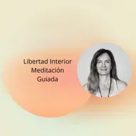 Amplitud y Libertad , Meditación Guiada