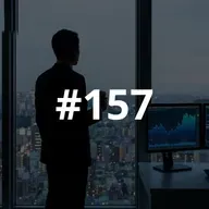 #157 - Market Pauses and Investors Panic